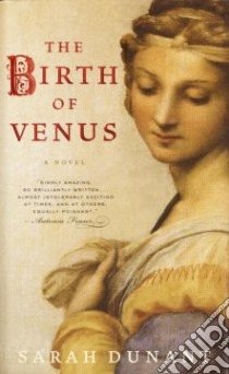 The Birth of Venus libro in lingua di Dunant Sarah