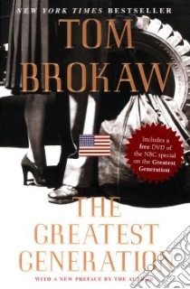 The Greatest Generation libro in lingua di Brokaw Tom
