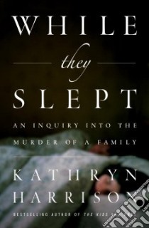 While They Slept libro in lingua di Harrison Kathryn