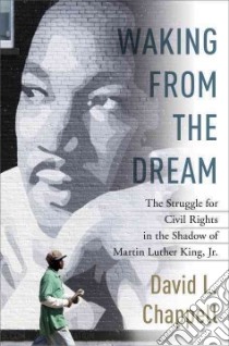 Waking from the Dream libro in lingua di Chappell David L.
