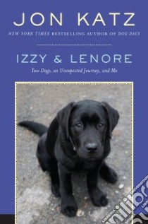 Izzy & Lenore libro in lingua di Katz Jon
