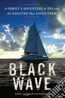 Black Wave libro in lingua di Silverwood John