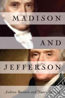 Madison and Jefferson libro in lingua di Burstein Andrew, Isenberg Nancy