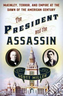 The President and the Assassin libro in lingua di Miller Scott