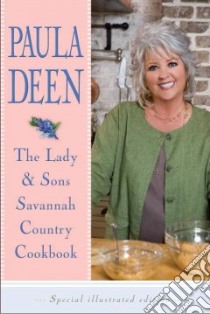 The Lady & Sons Savannah Country Cookbook libro in lingua di Deen Paula H., Berendt John (INT)