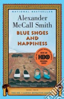 Blue Shoes And Happiness libro in lingua di McCall Smith Alexander