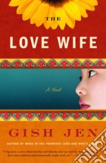 The Love Wife libro in lingua di Jen Gish