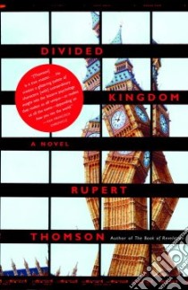 Divided Kingdom libro in lingua di Thomson Rupert