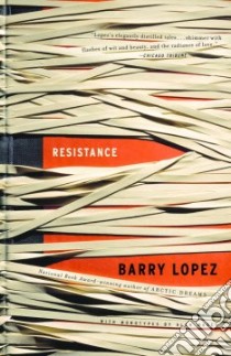 Resistance libro in lingua di Lopez Barry, Magee Alan (CON)