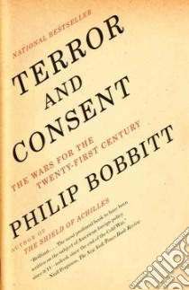 Terror and Consent libro in lingua di Bobbitt Philip