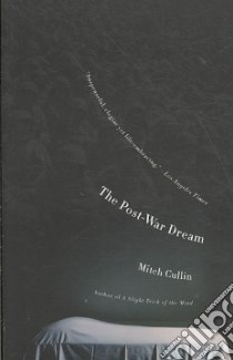 The Post-War Dream libro in lingua di Cullin Mitch
