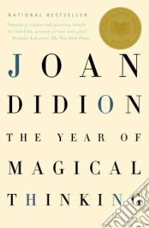 The Year of Magical Thinking libro in lingua di Didion Joan