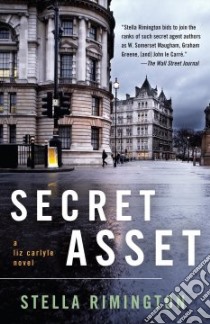 Secret Asset libro in lingua di Rimington Stella