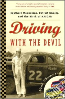 Driving With the Devil libro in lingua di Thompson Neal