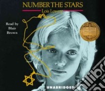 Number the Stars (CD Audiobook) libro in lingua di Lowry Lois, Brown Blair (NRT)