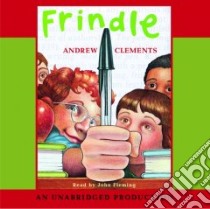 Frindle (CD Audiobook) libro in lingua di Clements Andrew, Fleming John (NRT)