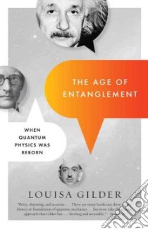 The Age of Entanglement libro in lingua di Gilder Louisa