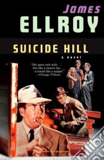 Suicide Hill libro in lingua di Ellroy James
