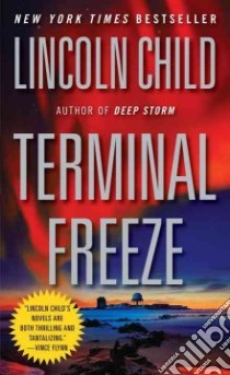 Terminal Freeze libro in lingua di Child Lincoln