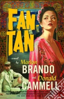 Fan-tan libro in lingua di Brando Marlon, Cammell Donald, Thomson David (EDT)