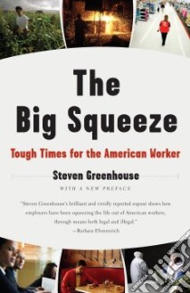 The Big Squeeze libro in lingua di Greenhouse Steven