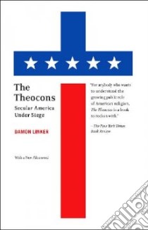 The Theocons libro in lingua di Linker Damon