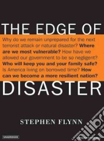 The Edge of Disaster libro in lingua di Flynn Stephen, Hill Dick (NRT)