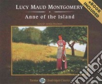 Anne of the Island libro in lingua di Montgomery L. M., Raudman Renee (NRT)