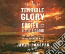 A Terrible Glory libro in lingua di Donovan James, Boles James (NRT)