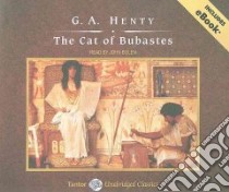 The Cat of Bubastes libro in lingua di Henty G. A., Bolen John (NRT)