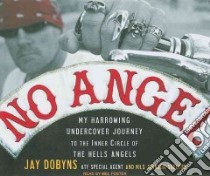No Angel libro in lingua di Dobyns Jay, Johnson-shelton Nils, Foster Mel (NRT)