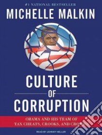 Culture of Corruption libro in lingua di Malkin Michelle, Heller Johnny (NRT)