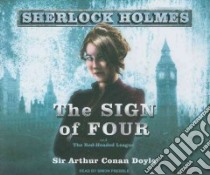 The Sign of Four libro in lingua di Doyle Arthur Conan Sir, Prebble Simon (NRT)