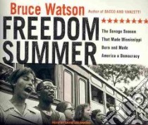 Freedom Summer libro in lingua di Watson Bruce, Drummond David (NRT)