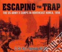 Escaping the Trap libro in lingua di Appleman Roy E., Foley Kevin (NRT)