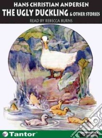 The Ugly Duckling libro in lingua di Andersen Hans Christian, Burns Rebecca (NRT)