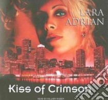 Kiss of Crimson libro in lingua di Adrian Lara, Huber Hillary (NRT)