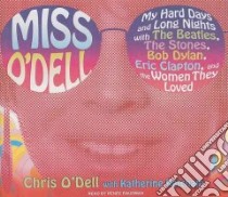 Miss O'Dell libro in lingua di O'dell Chris, Ketcham Katherine, Raudman Renee (NRT)