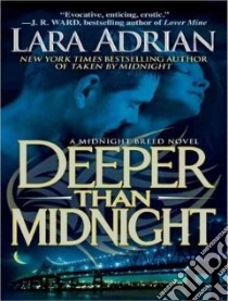 Deeper Than Midnight libro in lingua di Adrian Lara, Huber Hillary (NRT)