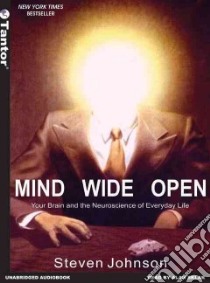 Mind Wide Open libro in lingua di Johnson Steven, Sklar Alan