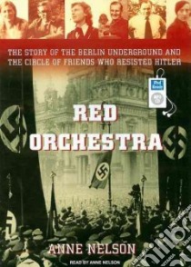 Red Orchestra libro in lingua di Nelson Anne