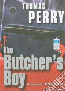 The Butcher's Boy libro in lingua di Perry Thomas, Kramer Michael (NRT), Connelly Michael (INT)
