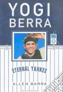 Yogi Berra libro in lingua di Barra Allen, Dietz Norman (NRT)