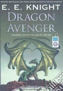 Dragon Avenger libro in lingua di Knight E. E., Drummond David (NRT)