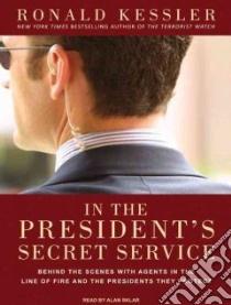 In the President's Secret Service libro in lingua di Kessler Ronald, Sklar Alan (NRT)