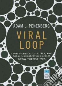 Viral Loop libro in lingua di Penenberg Adam L., Allen Richard (NRT)