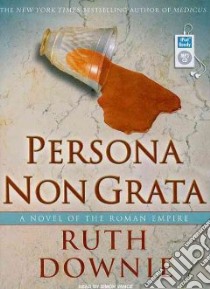 Persona Non Grata libro in lingua di Downie Ruth, Vance Simon (NRT)