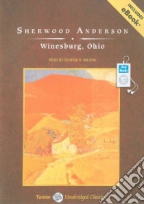 Winesburg, Ohio libro in lingua di Anderson Sherwood, Wilson George K. (NRT)