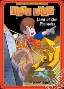 Land of the Pharaohs libro in lingua di Hernandez David