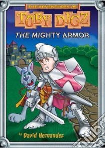 The Mighty Armor libro in lingua di Hernandez David